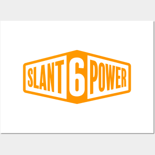 Slant 6 Power - Orange + White Posters and Art